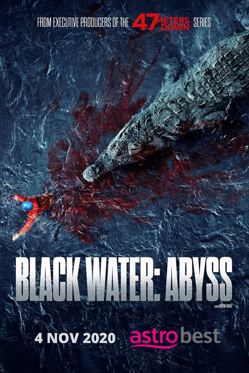 BLACK WATER: ABYSS | GSC Movies